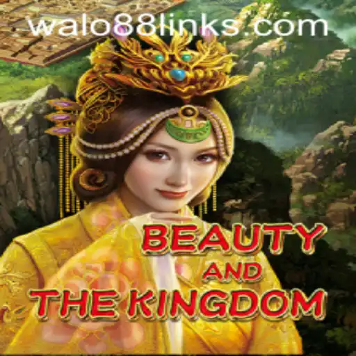 BeautyAndTheKingdom: Immersive Gameplay with WALO88