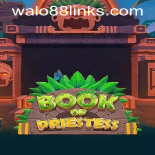 Exploring the Mystical World of BookOfPriestess and the Significance of WALO88