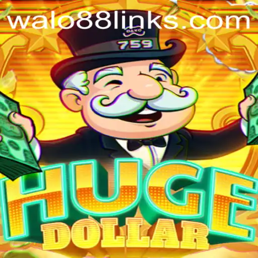 Exploring the Thrills of HugeDollar: An Innovative Gaming Experience with WALO88