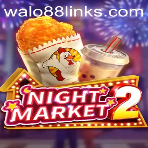 Discover the Thrills of NightMarket2 with WALO88